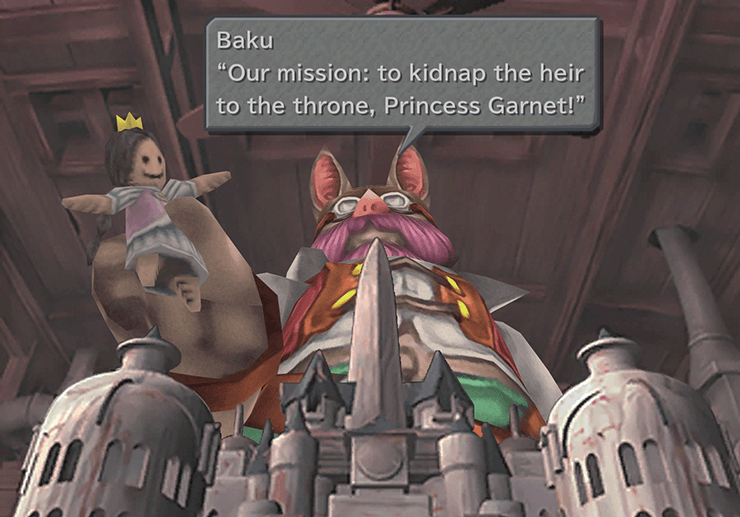 Baku suggesting the team kidnap Princess Garnet